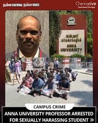 വിദ്യാർത്ഥിനിയെ ലൈംഗികമായി പീഡിപ്പിച്ചെന്ന പരാതിയിൽ പ്രൊഫസർ അറസ്റ്റിലായി 3 Anna University Professor Arrest
